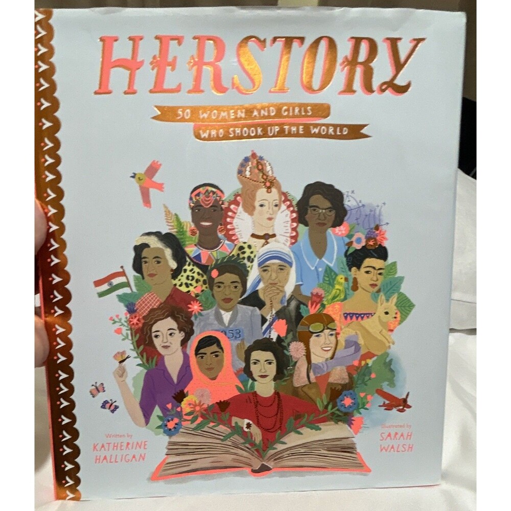Katherine Halligan Herstory 50 Women and Girls HC Illus Sarah Walsh 2018